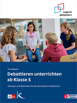 cover image of Debattieren unterrichten ab Klasse 5